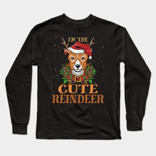 Im The Cute Reindeer Christmas Funny Pajamas Funny Christmas Gift Long Sleeve T-Shirt